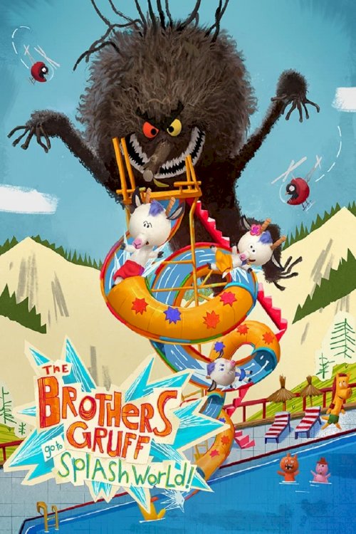 The Brothers Gruff Go to Splash World The Brothers Gruff Go to Splash World