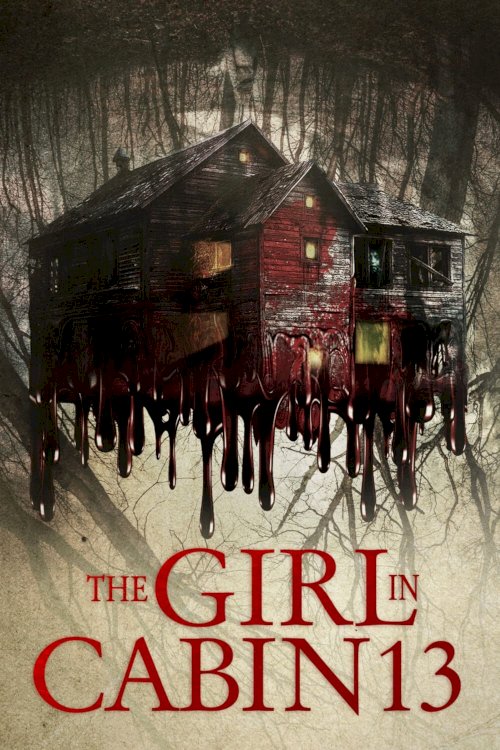 The Girl in Cabin 13 The Girl in Cabin 13