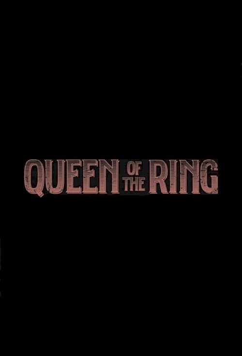 Queen of the Ring Queen of the Ring