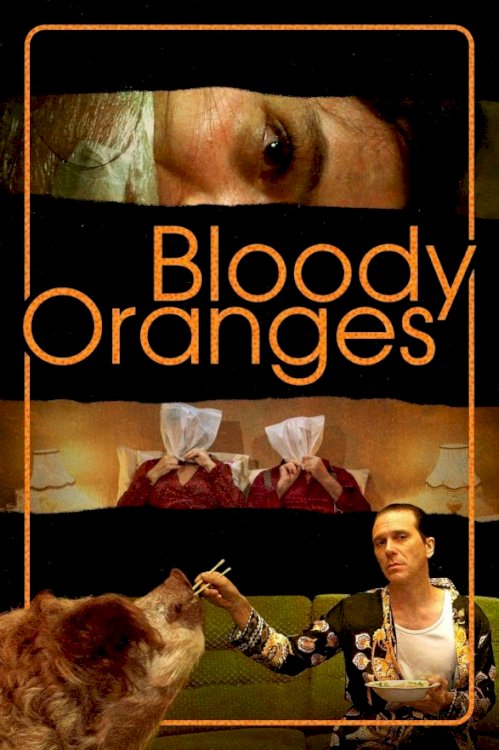 Bloody Oranges Bloody Oranges