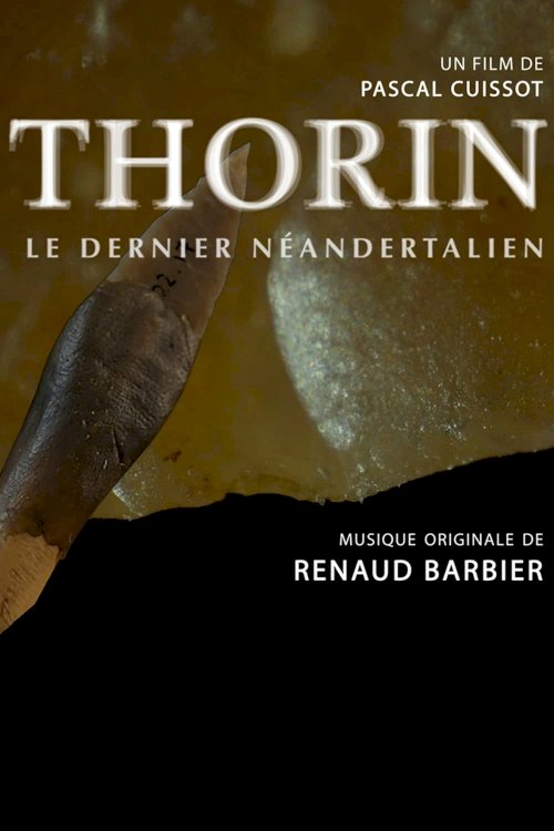 Thorin, le dernier Néandertalien Thorin, le dernier Néandertalien