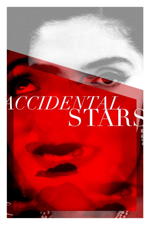 Accidental Stars Accidental Stars