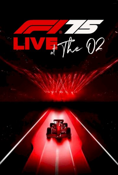 F1 75 Live at The O2 F1 75 Live at The O2