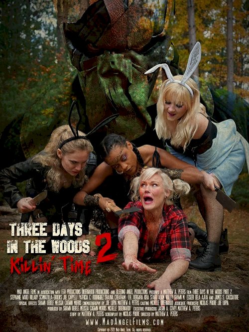 Three Days in the Woods 2: Killin' Time Three Days in the Woods 2: Killin' Time
