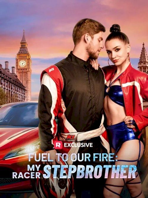 Fuel to Our Fire: My Racer Stepbrother Fuel to Our Fire: My Racer Stepbrother