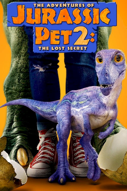 The Adventures of Jurassic Pet 2: The Lost Secret The Adventures of Jurassic Pet 2: The Lost Secret