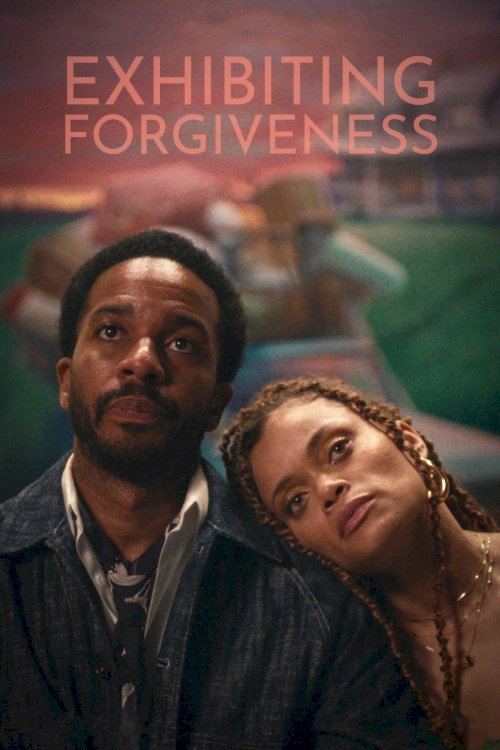 Exhibiting Forgiveness Exhibiting Forgiveness