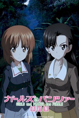 Girls und Panzer das Finale: Part III Girls und Panzer das Finale: Part III