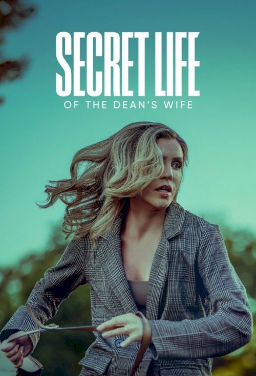 Secret Life of the Dean's Wife Secret Life of the Dean's Wife
