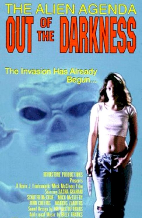 The Alien Agenda: Out of the Darkness The Alien Agenda: Out of the Darkness