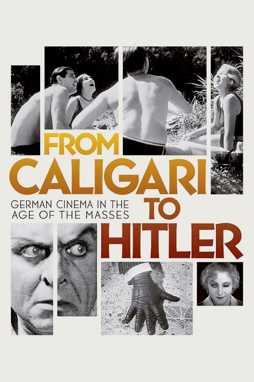From Caligari to Hitler From Caligari to Hitler