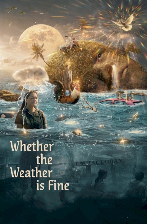 Whether the Weather Is Fine Whether the Weather Is Fine