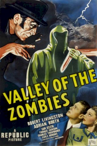Valley of the Zombies Valley of the Zombies