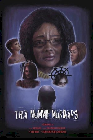 The Mummy Murders The Mummy Murders