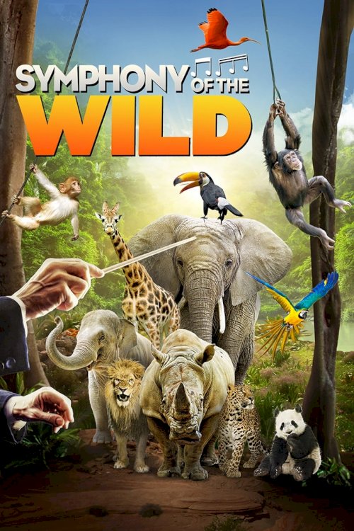 Symphony of the Wild Symphony of the Wild