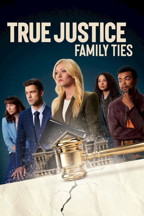 True Justice: Family Ties True Justice: Family Ties