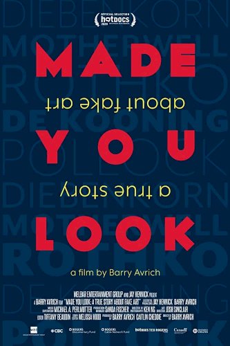 Made You Look: A True Story About Fake Art Made You Look: A True Story About Fake Art