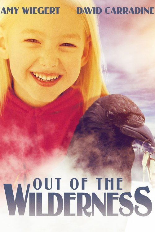 Out of the Wilderness Out of the Wilderness