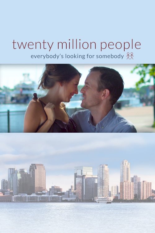 Twenty Million People Twenty Million People