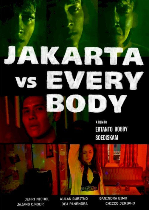 Jakarta, City of Dreamers Jakarta, City of Dreamers