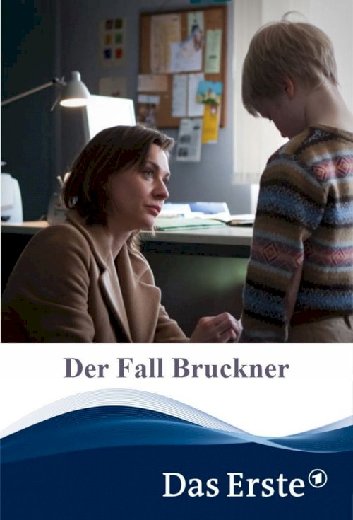 Der Fall Bruckner Der Fall Bruckner