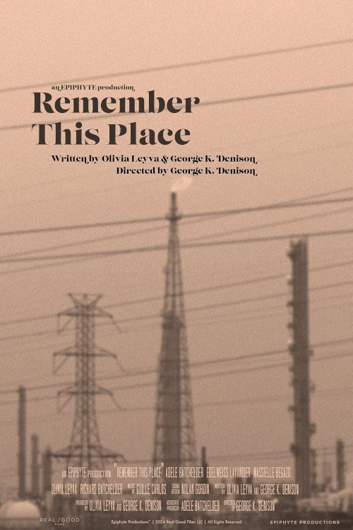 Remember This Place Remember This Place