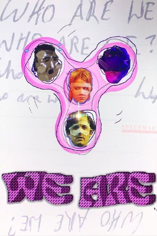 We Are We Are