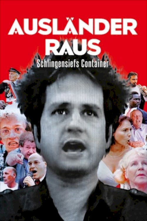 Foreigners Out! Schlingensief's Container Foreigners Out! Schlingensief's Container