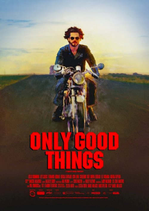 Only Good Things Only Good Things