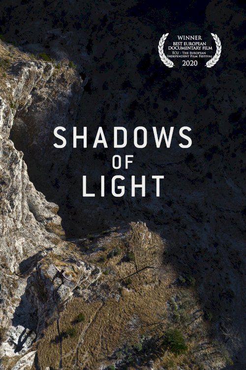 Shadows of Light Shadows of Light
