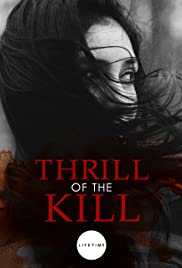Thrill of the Kill Thrill of the Kill