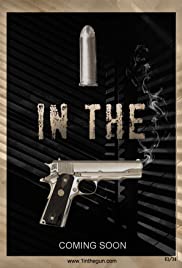 One in the Gun One in the Gun