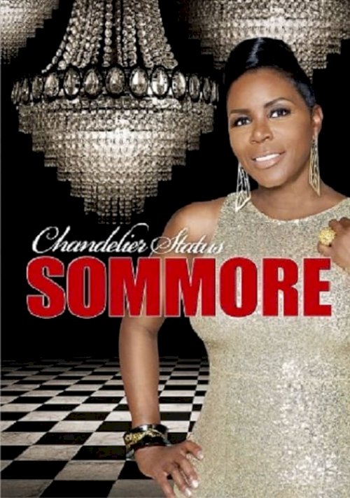 Sommore: Chandelier Status Sommore: Chandelier Status