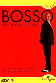 Patrick Bosso: Les talons devant
