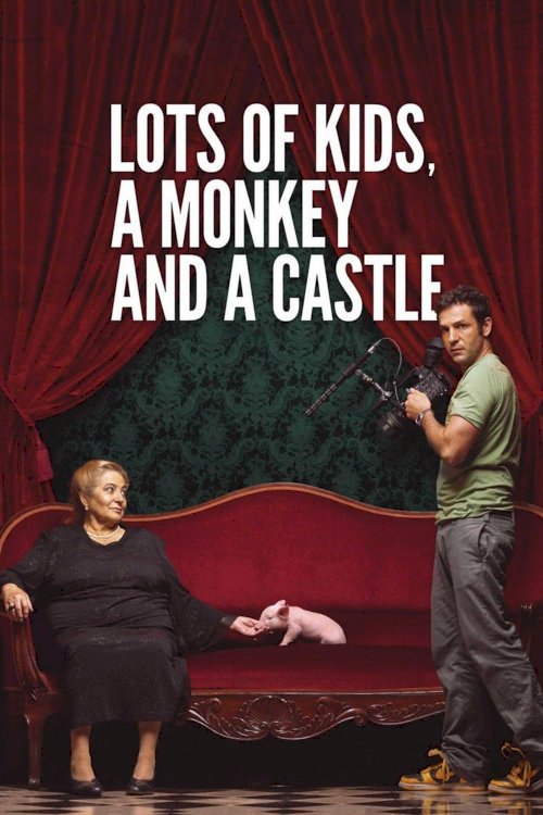 Lots of Kids, a Monkey and a Castle Lots of Kids, a Monkey and a Castle