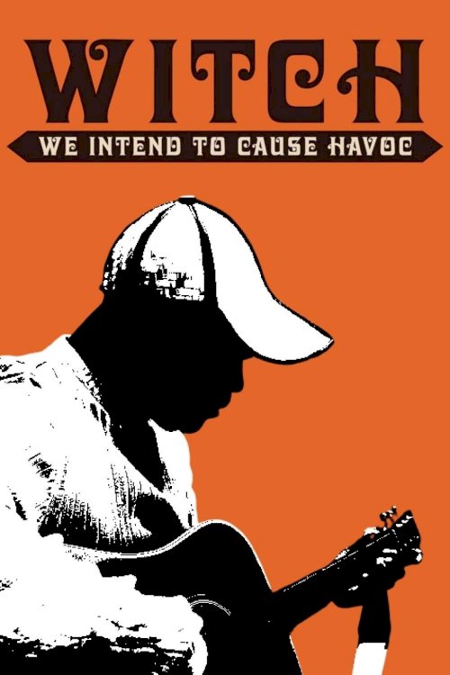 WITCH: We Intend to Cause Havoc WITCH: We Intend to Cause Havoc