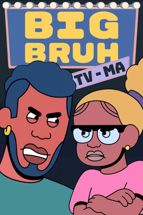 Big Bruh Big Bruh