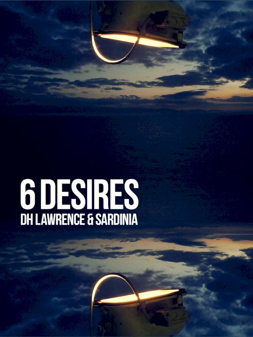 6 Desires 6 Desires