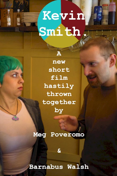 Kevin Smith. Kevin Smith.