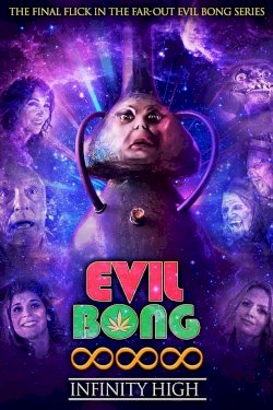 Evil Bong 888: Infinity High Evil Bong 888: Infinity High