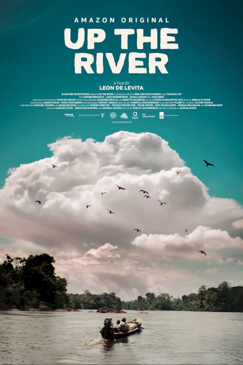 Up The River Up The River