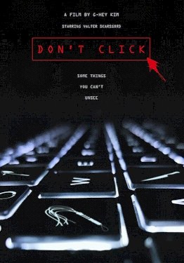 Don't Click Don't Click
