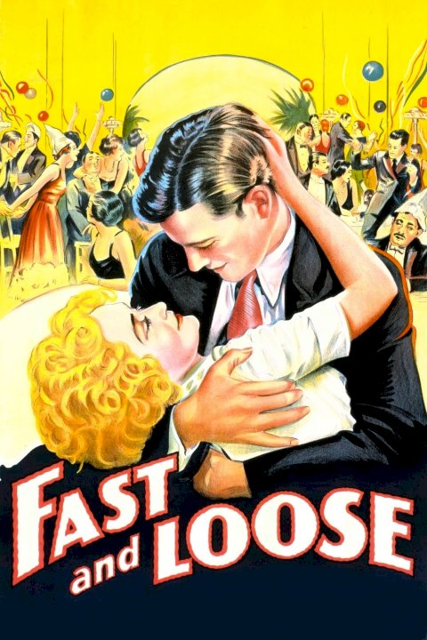 Fast and Loose Fast and Loose