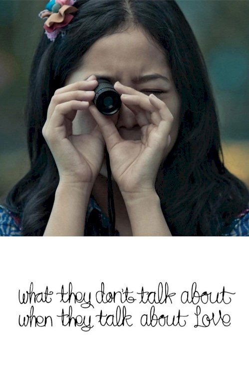 What They Don't Talk About When They Talk About Love What They Don't Talk About When They Talk About Love