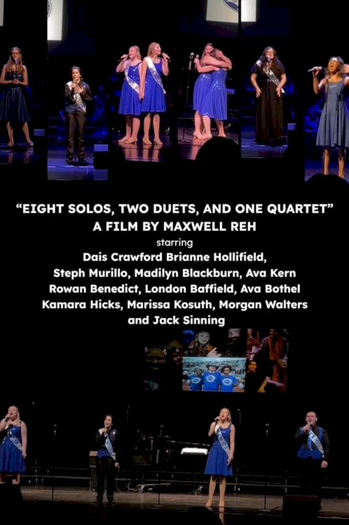Eight Solos, Two Duets, and One Quartet