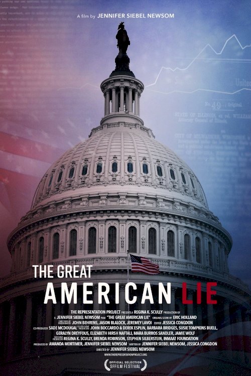 The Great American Lie The Great American Lie
