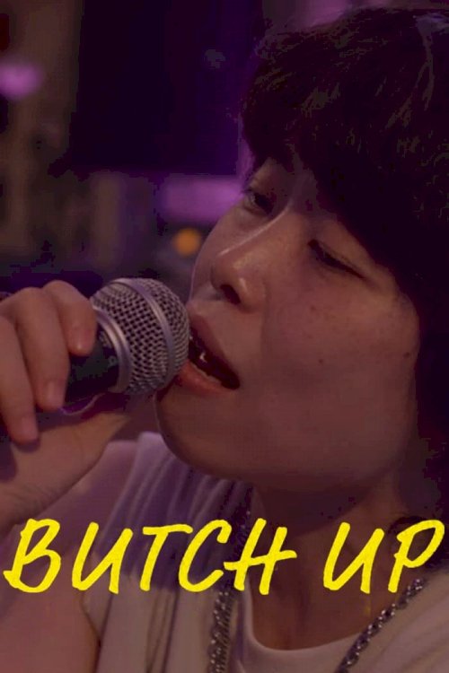 Butch Up! Butch Up!