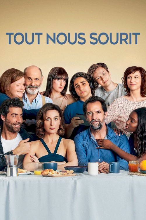 Tout nous sourit Tout nous sourit