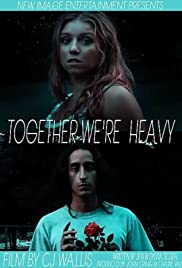 Together We're Heavy Together We're Heavy