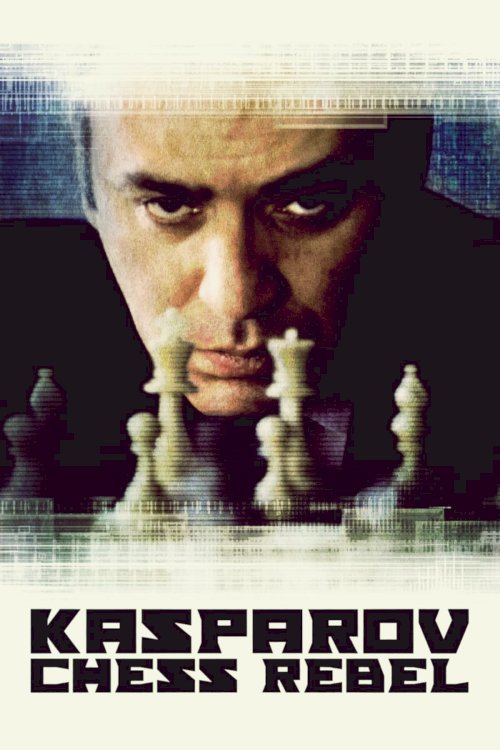 Kasparov: Chess Rebel Kasparov: Chess Rebel